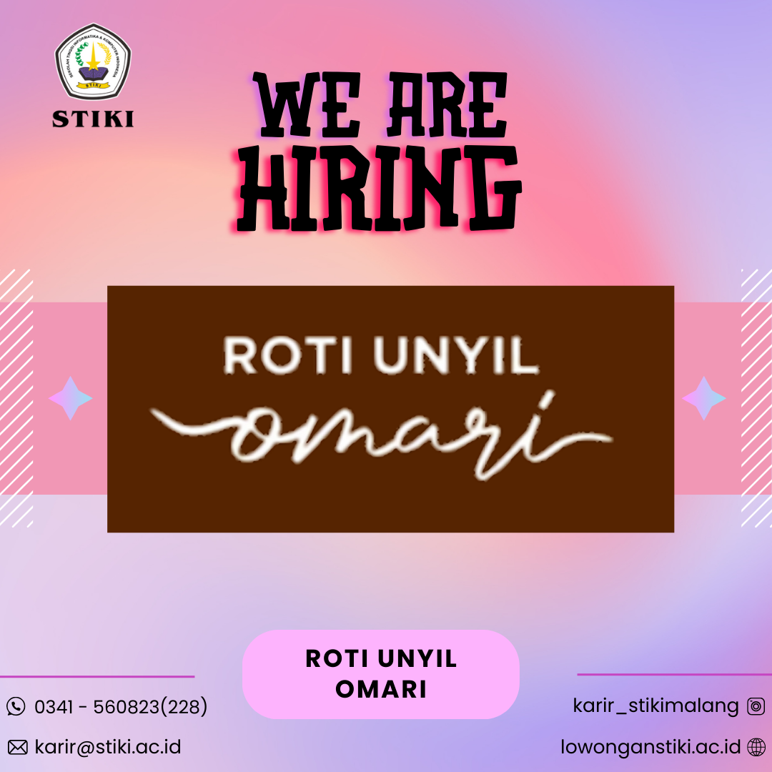 Lowongan Tim Digital di Roti Unyil Omari: Content Creator, Copywriter, dan Sosial Media