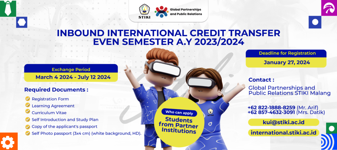 STIKI Malang Is Pleased To Announce The Opportunity For International Credit Transfer For The Even Semester Of The Academic Year 2023/2024